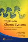 Topics On Chaotic Systems: Selected Papers From Chaos 2008 International Conference - Book