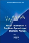 Recent Development In Stochastic Dynamics And Stochastic Analysis - Book