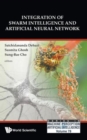 Integration Of Swarm Intelligence And Artificial Neural Network - Book