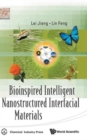Bioinspired Intelligent Nanostructured Interfacial Materials - Book