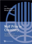 Wolf Prize In Chemistry: An Epitome Of Chemistry In 20th Century And Beyond - Book