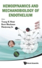 Hemodynamics And Mechanobiology Of Endothelium - Book
