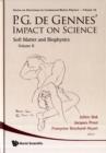 P.g. De Gennes' Impact On Science - Volume Ii: Soft Matter And Biophysics - Book