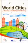 World Cities: Achieving Liveability And Vibrancy - Book