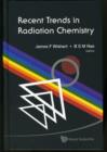 Recent Trends In Radiation Chemistry - Book