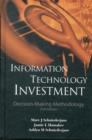 Information Technology Investment: Decision-making Methodology (2nd Edition) - Book