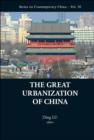 Great Urbanization Of China, The - Book