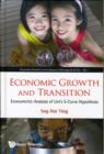Economic Growth And Transition: Econometric Analysis Of Lim's S-curve Hypothesis - Book