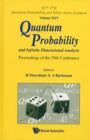 Quantum Probability And Infinite Dimensional Analysis - Proceedings Of The 29th Conference - Book