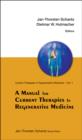 Manual For Current Therapies In Regenerative Medicine, A - Book