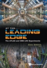 At The Leading Edge: The Atlas And Cms Lhc Experiments - Book