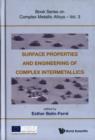 Surface Properties And Engineering Of Complex Intermetallics - Book