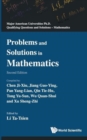 Problems And Solutions In Mathematics (2nd Edition) - Book