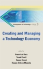 Creating And Managing A Technology Economy - Book