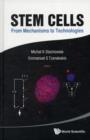 Stem Cells: From Mechanisms To Technologies - Book
