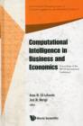 Computational Intelligence In Business And Economics - Proceedings Of The Ms'10 International Conference - Book