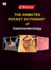 The Animated Pocket Dictionary of Gastroenterology - Book