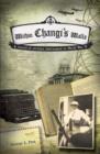 Within Changi's Walls : A Record of Civilian Internment in World War II - Book