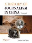 A History of Journalism in China - Book