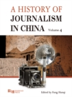 A History of Journalism in China - Book