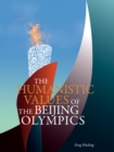 The Humanistic Values of the Beijing Olympics - eBook