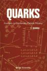 Quarks: Frontiers In Elementary Particle Physics - eBook
