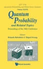 Quantum Probability And Related Topics - Proceedings Of The 30th Conference - Book