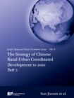 The Strategy of Chinese Rural-Urban Coordinated Development to 2020 Part 2 - eBook