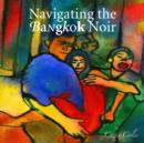Navigating the Bangkok Noir - Book