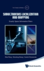 Simultaneous Localization And Mapping: Exactly Sparse Information Filters - Book