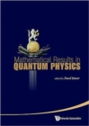 Mathematical Results In Quantum Physics - Proceedings Of The Qmath11 (With Dvd-rom) - Book