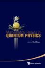 Mathematical Results In Quantum Physics - Proceedings Of The Qmath11 (With Dvd-rom) - eBook