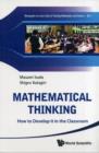 Mathematical Thinking: How To Develop It In The Classroom - Book