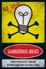 Dangerous Ideas - eBook