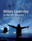 Military Leadership in the 21st Century : Science and Practice - Book