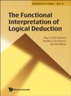 Functional Interpretation Of Logical Deduction, The - Book
