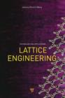 Lattice Engineering : Technology and Applications - eBook