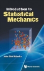 Introduction To Statistical Mechanics - Book
