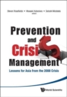 Prevention And Crisis Management: Lessons For Asia From The 2008 Crisis - Book
