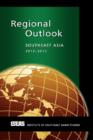 Regional Outlook : Southeast Asia 2012-2013 - Book