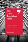 100 Great Branding Ideas - eBook