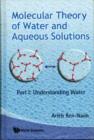 Molecular Theory Of Water And Aqueous Solutions (Parts I & Ii) - Book