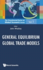 General Equilibrium Global Trade Models - Book