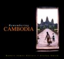 Remembering Cambodia - Book