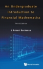Undergraduate Introduction To Financial Mathematics, An (Third Edition) - Book