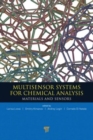 Multisensor Systems for Chemical Analysis : Materials and Sensors - Book