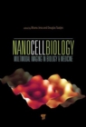 NanoCellBiology : Multimodal Imaging in Biology and Medicine - Book