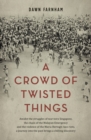 Crowd of Twisted Things - eBook