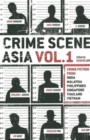 Crime Scene Asia : Vol. 1 - Book
