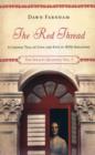 Red Thread : A Chinese Tale of Love and Fate in 1830s Singapore - Book